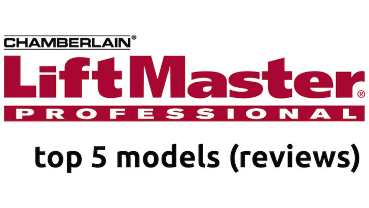 LiftMaster gate openers – top 5 models (reviews)